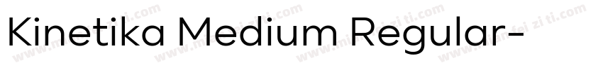 Kinetika Medium Regular字体转换
